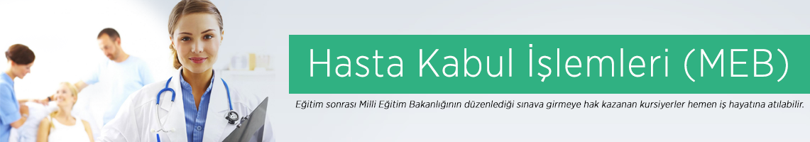 Hasta Kabul İşlemleri